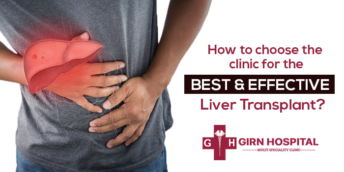 How to choose the clinic for the best and effective liver transplant